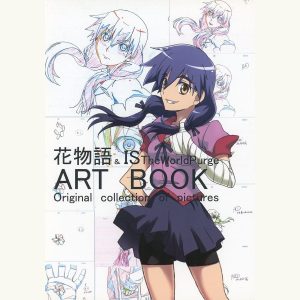 Hanamonogatari & IS The World Purge ART BOOK