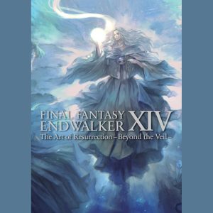 FINAL FANTASY XIV ENDWALKER The Art of Resurrection - Beyond the Veil